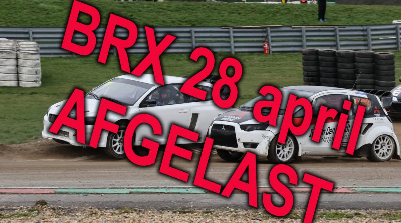 BRX 28 april AFGELAST !!